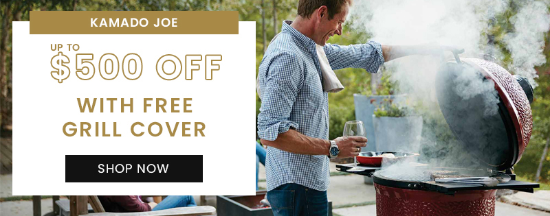 Home Page Banner Secondary Banner Kamado Joe 500 Off with Free Grill Cover | BBQGrills.com
