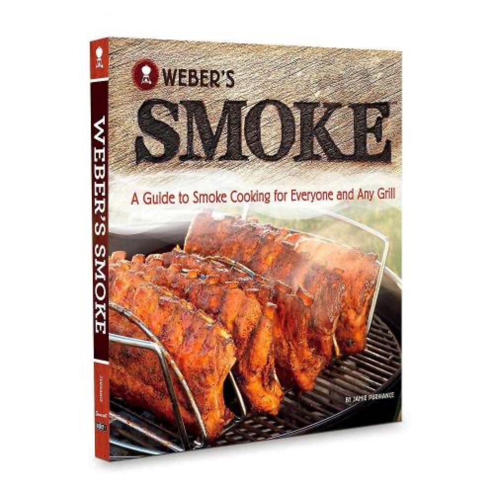 Weber Grills Webers Smoke Cookbook